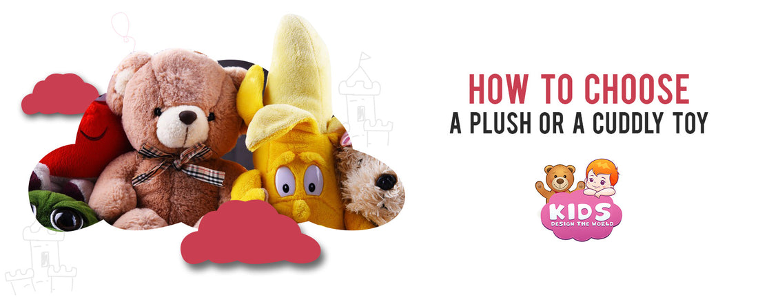 how-to-choose-a-plush-or-a-cuddly-toy
